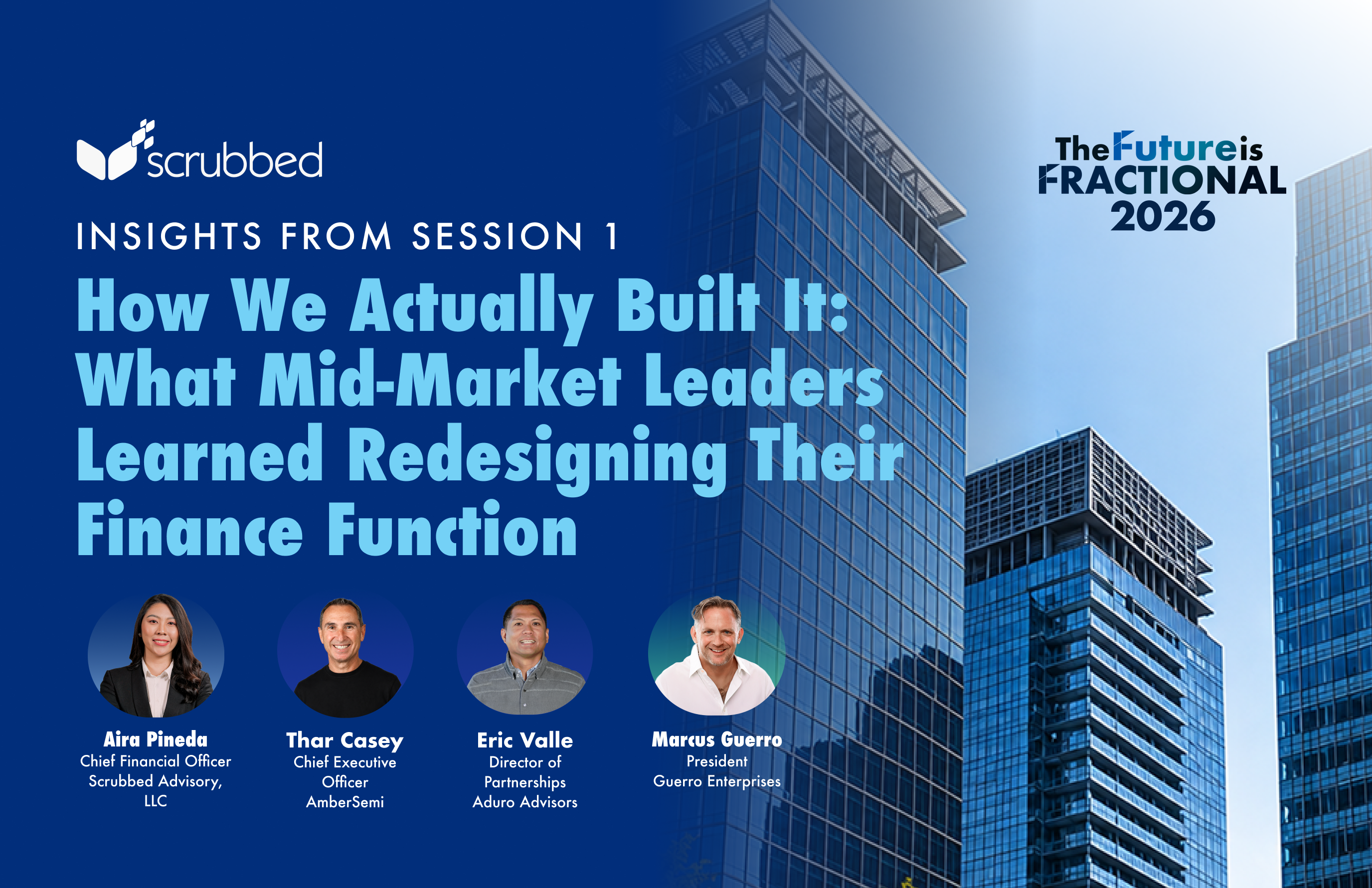 How We Actually Built It: What Mid-Market Leaders Learned Redesigning Their Finance Function