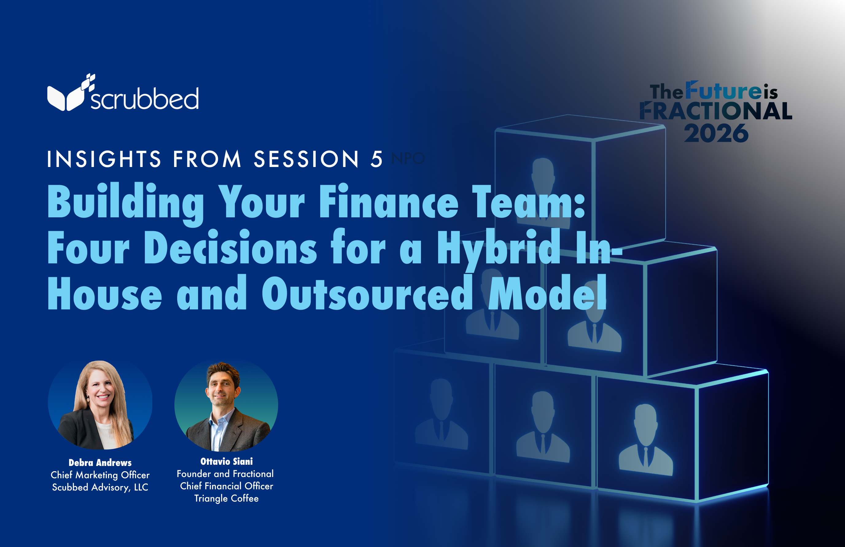 Building Your Finance Team: Four Decisions for a Hybrid In-House and Outsourced Model