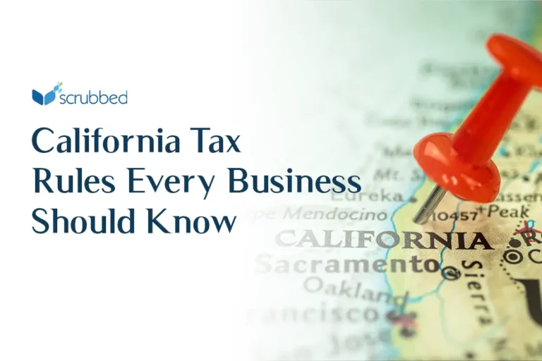 California Tax Rules Every Business Should Know