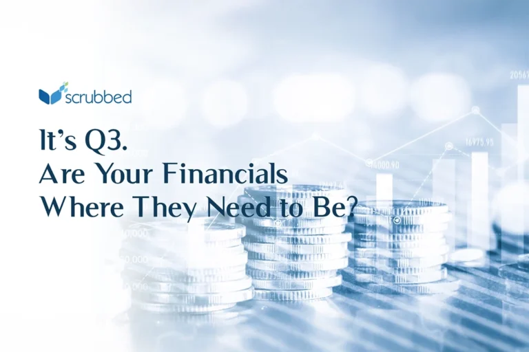 It’s Q3. Are Your Financials Where They Need to Be?