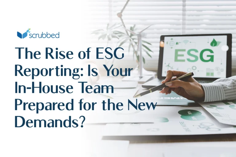 The Rise of ESG Reporting: Is Your In-House Team Prepared for the New Demands?